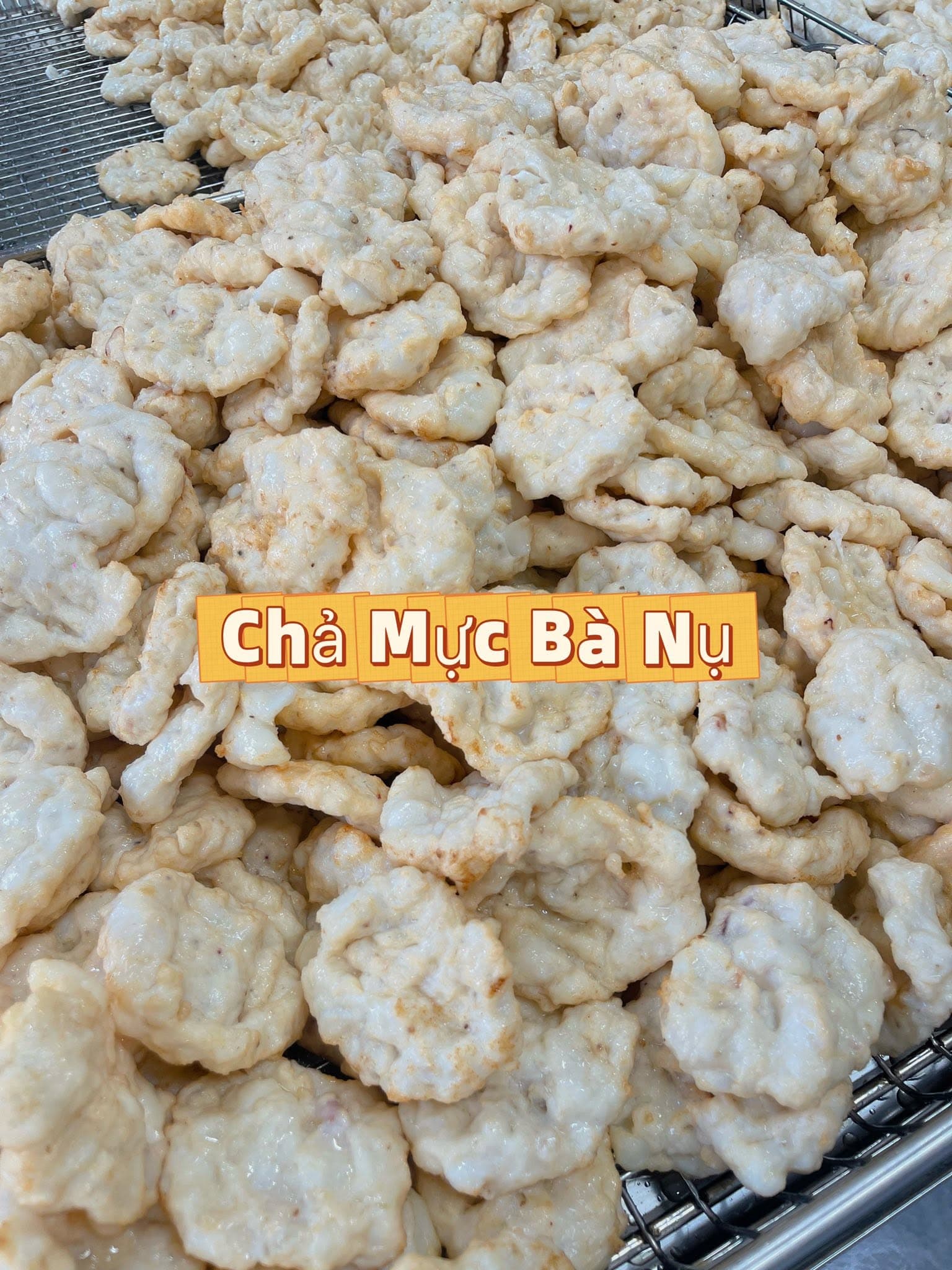 Chả mực Bà Nụ loại VIP chiên vàng ruộm